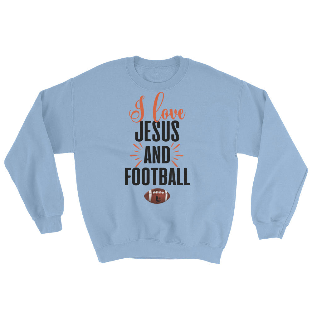 I Love Jesus and Football Sweatshirt