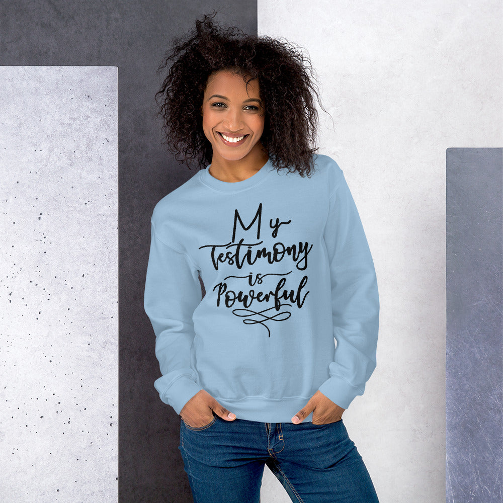 My Testimony  Sweatshirt