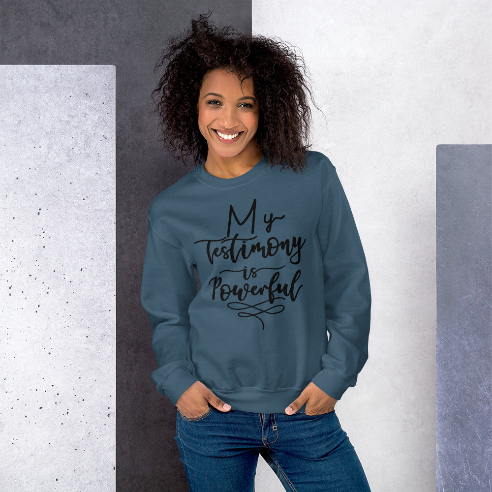 My Testimony  Sweatshirt