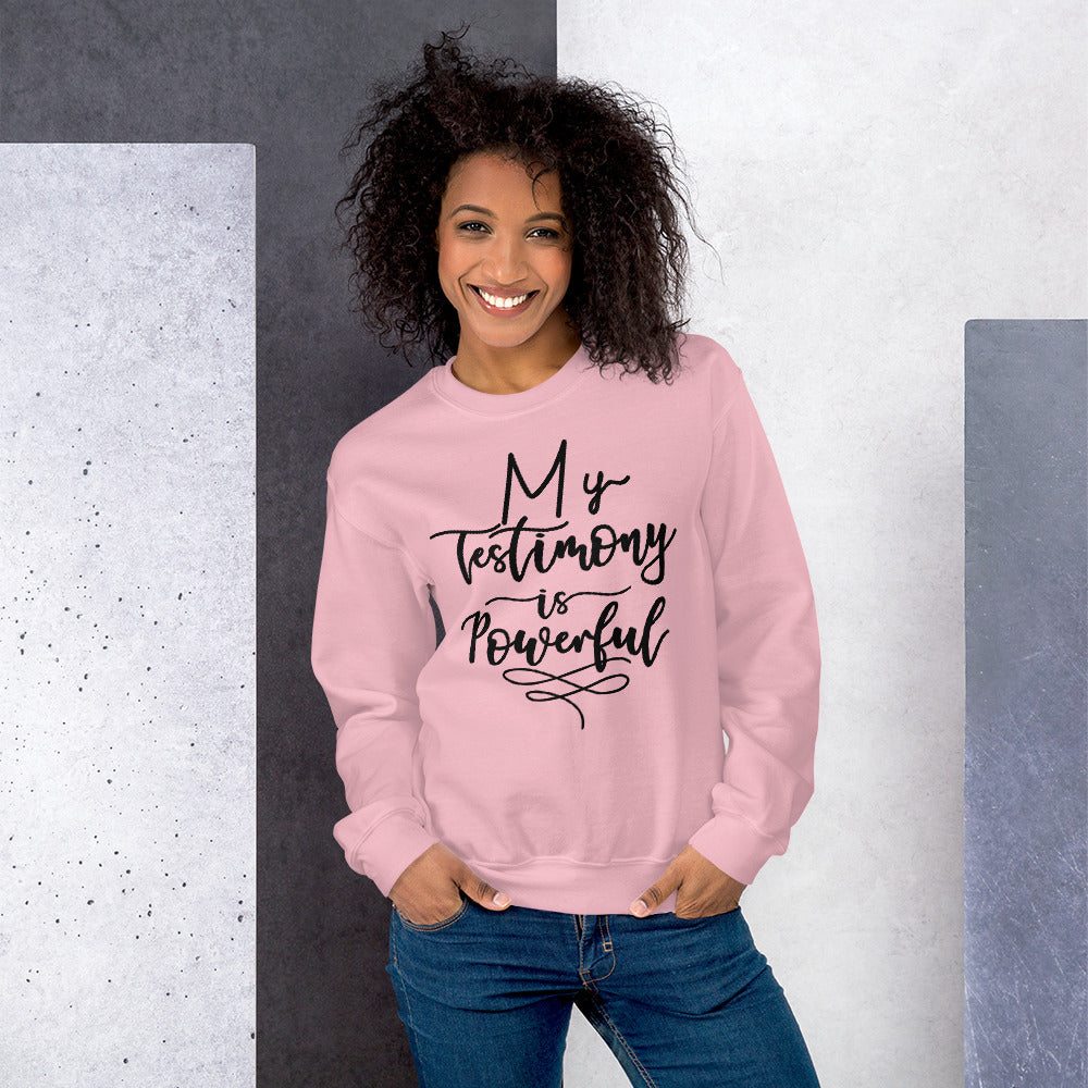 My Testimony  Sweatshirt