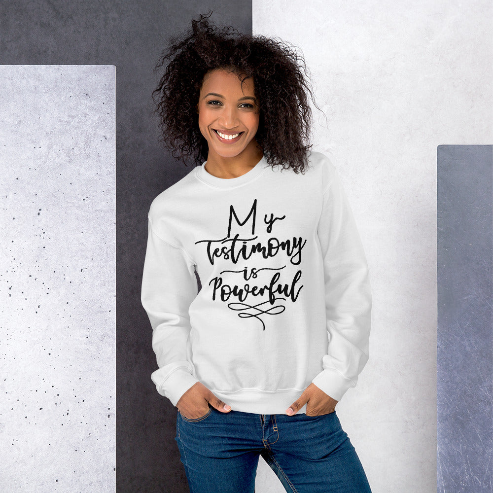 My Testimony  Sweatshirt