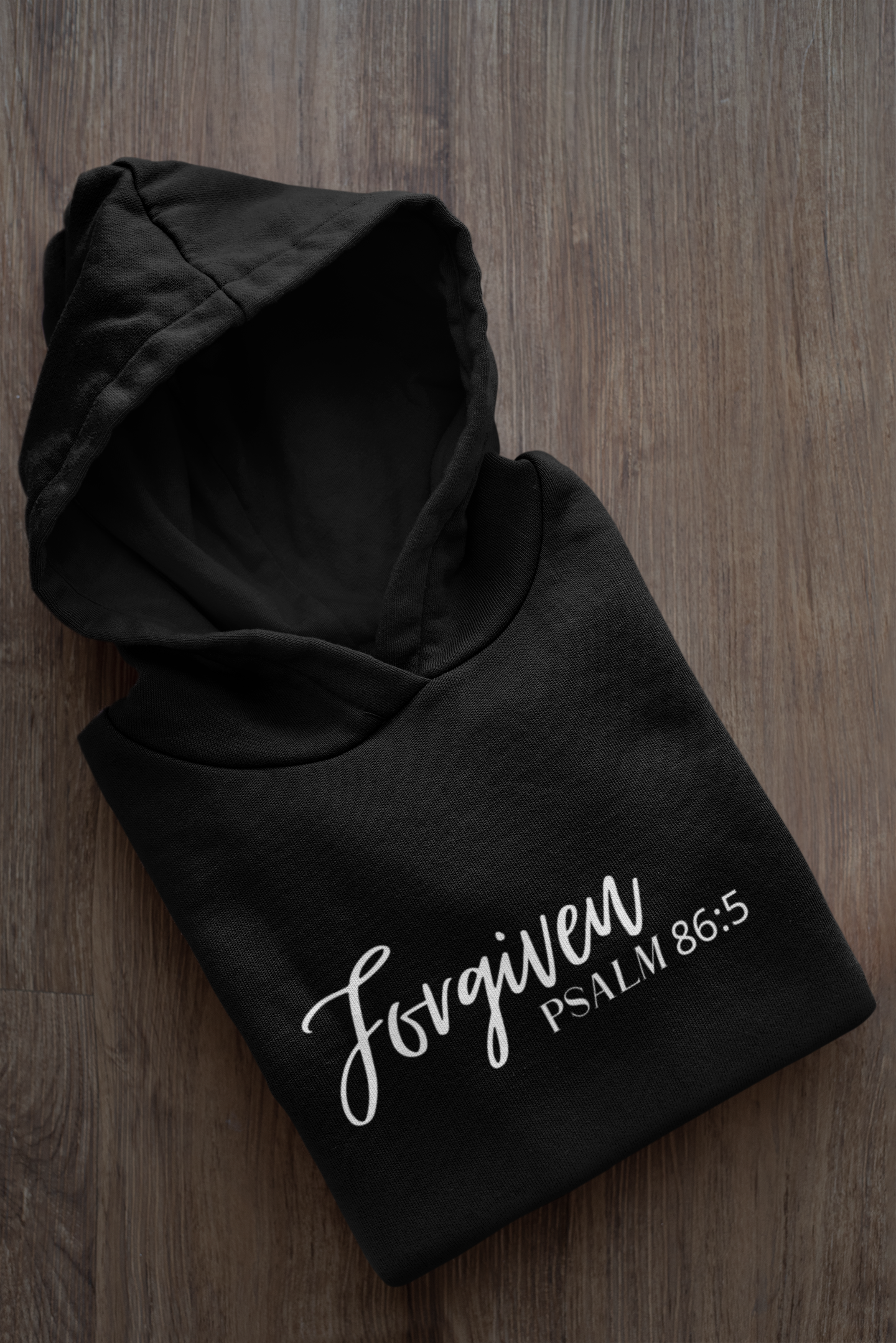 Forgiven  Psalm 86:5 Hoodie