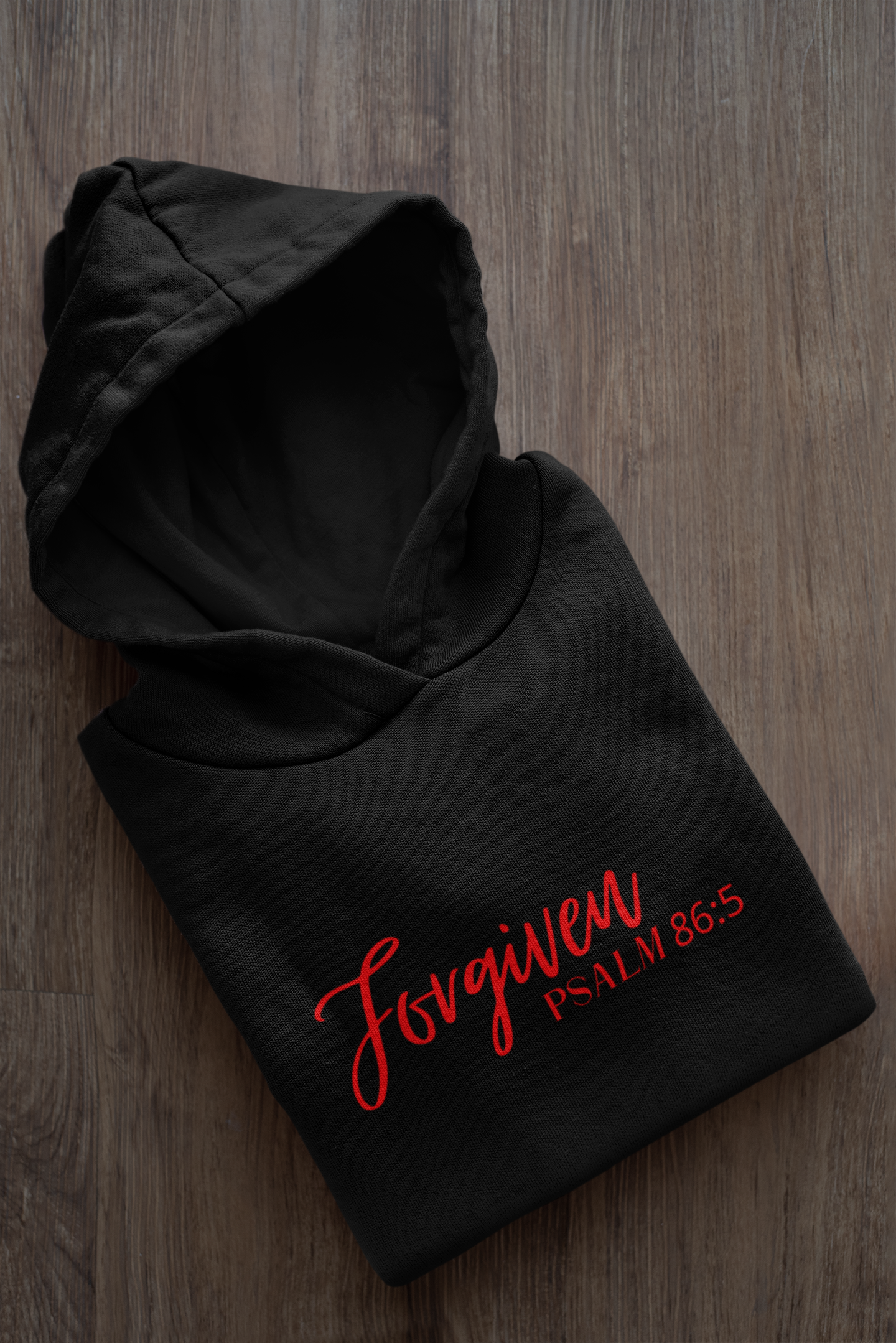 Forgiven  Psalm 86:5 Hoodie