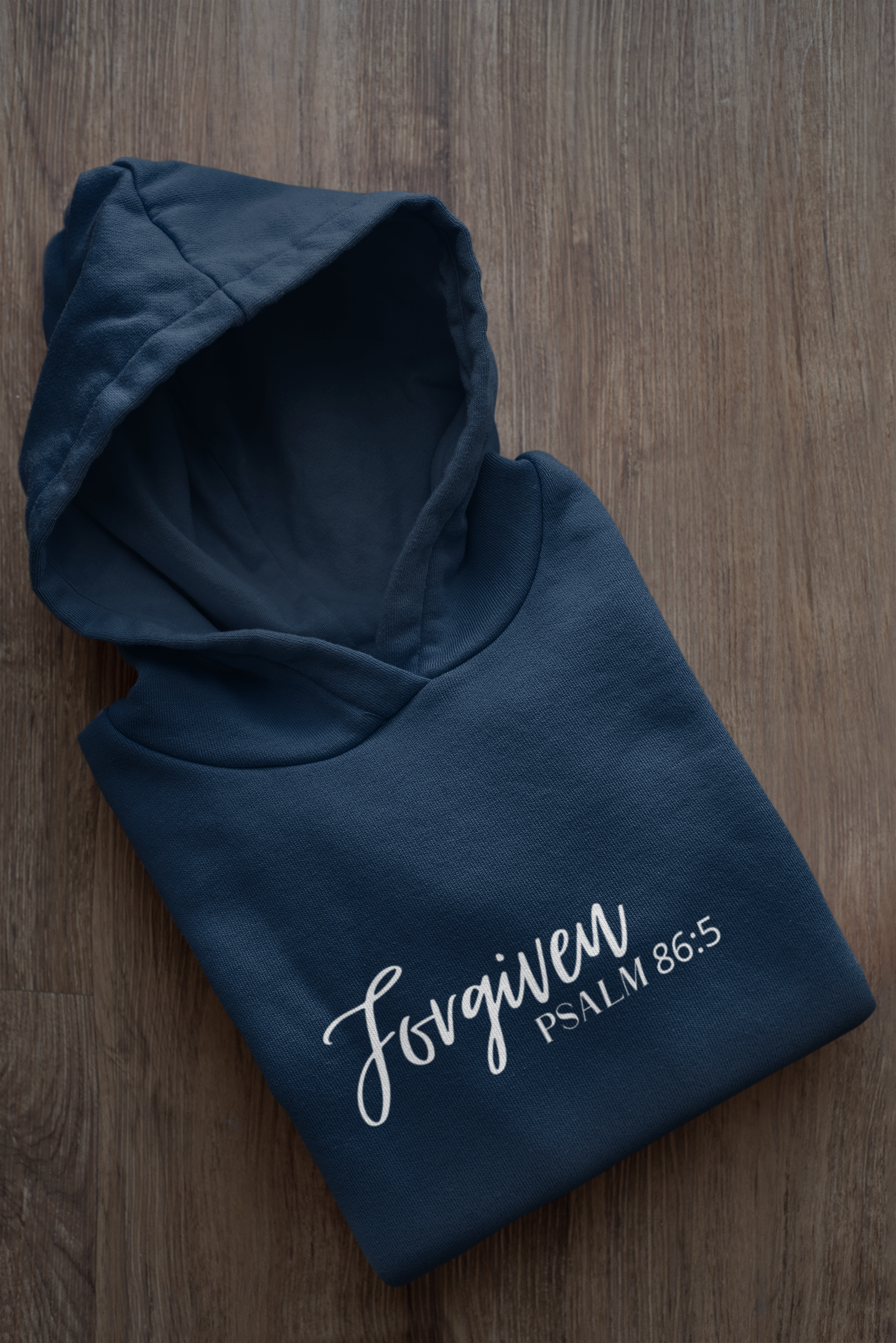 Forgiven  Psalm 86:5 Hoodie
