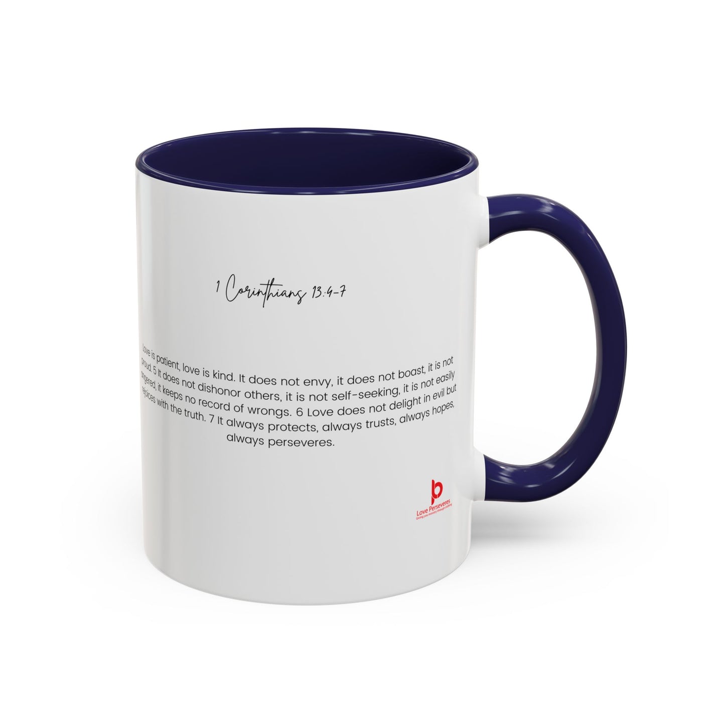 1 Corinthians 13 4-7 4 Coffee Mug (11, 15oz)