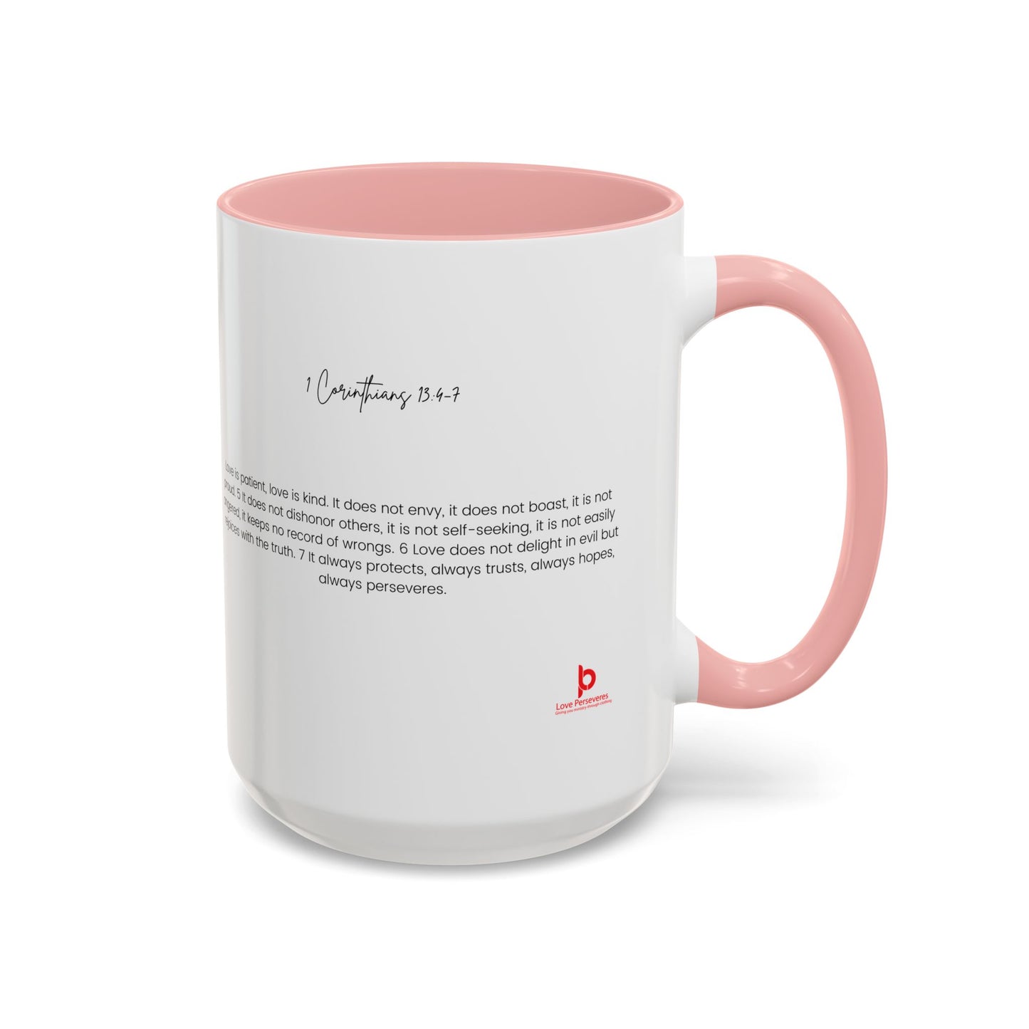 1 Corinthians 13 4-7 4 Coffee Mug (11, 15oz)