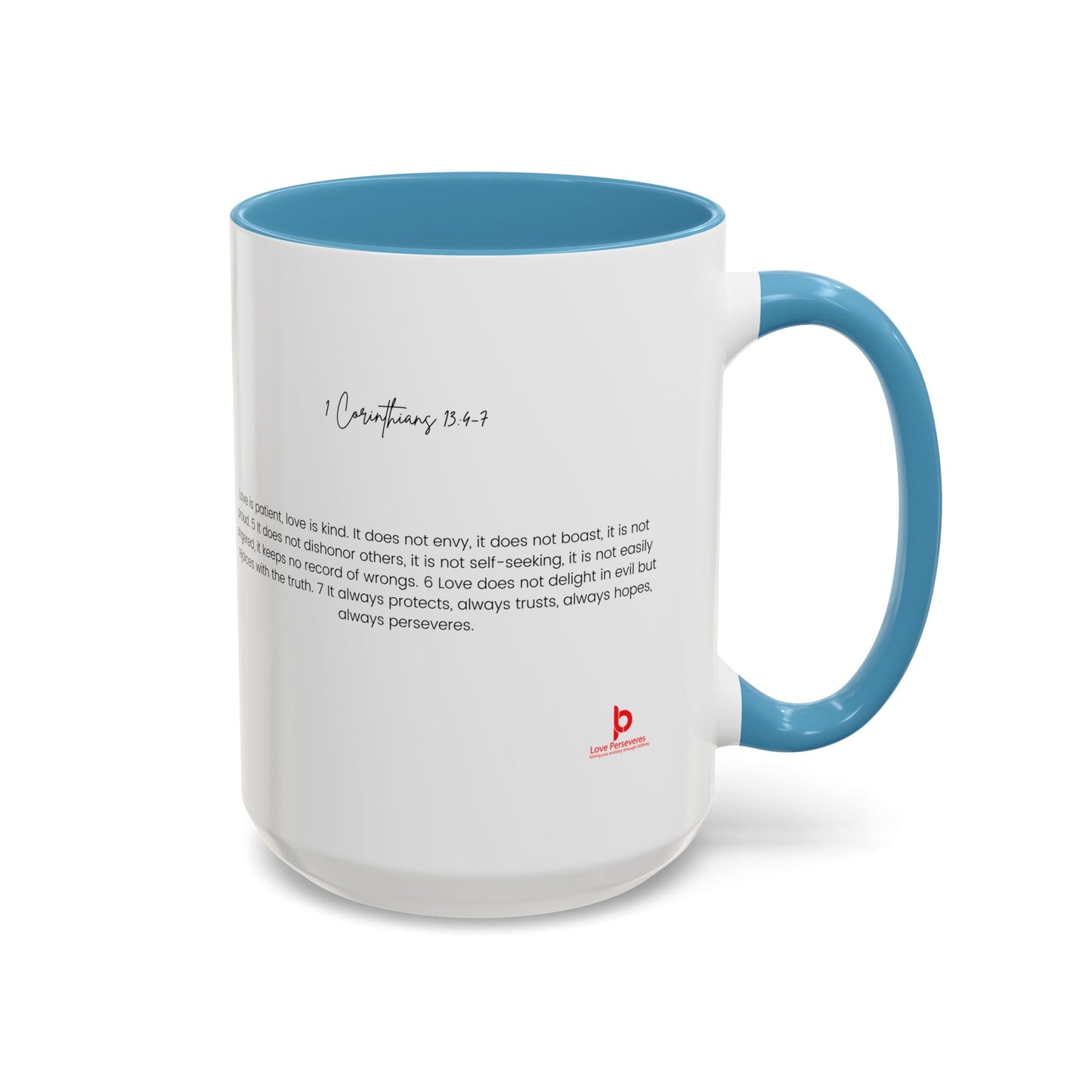 1 Corinthians 13 4-7 4 Coffee Mug (11, 15oz)