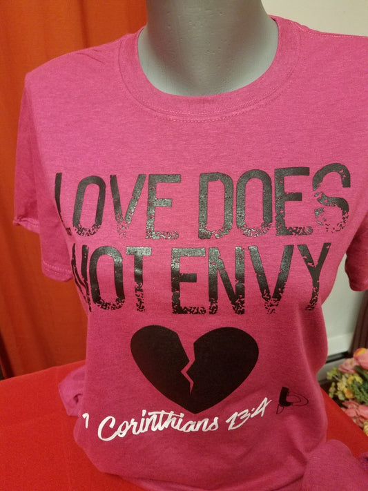 Love Does Not Envy. Pink And Black Tee