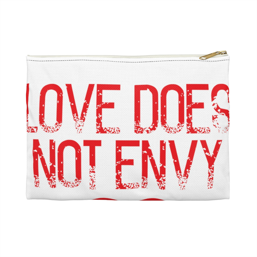 Love Does Not Envy Accessory Pouch