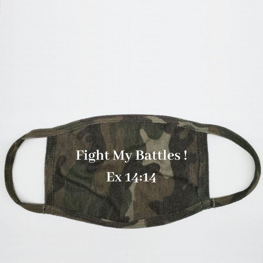 Fight My Battles Mask  Pre - Order ( Mask will be in this week)