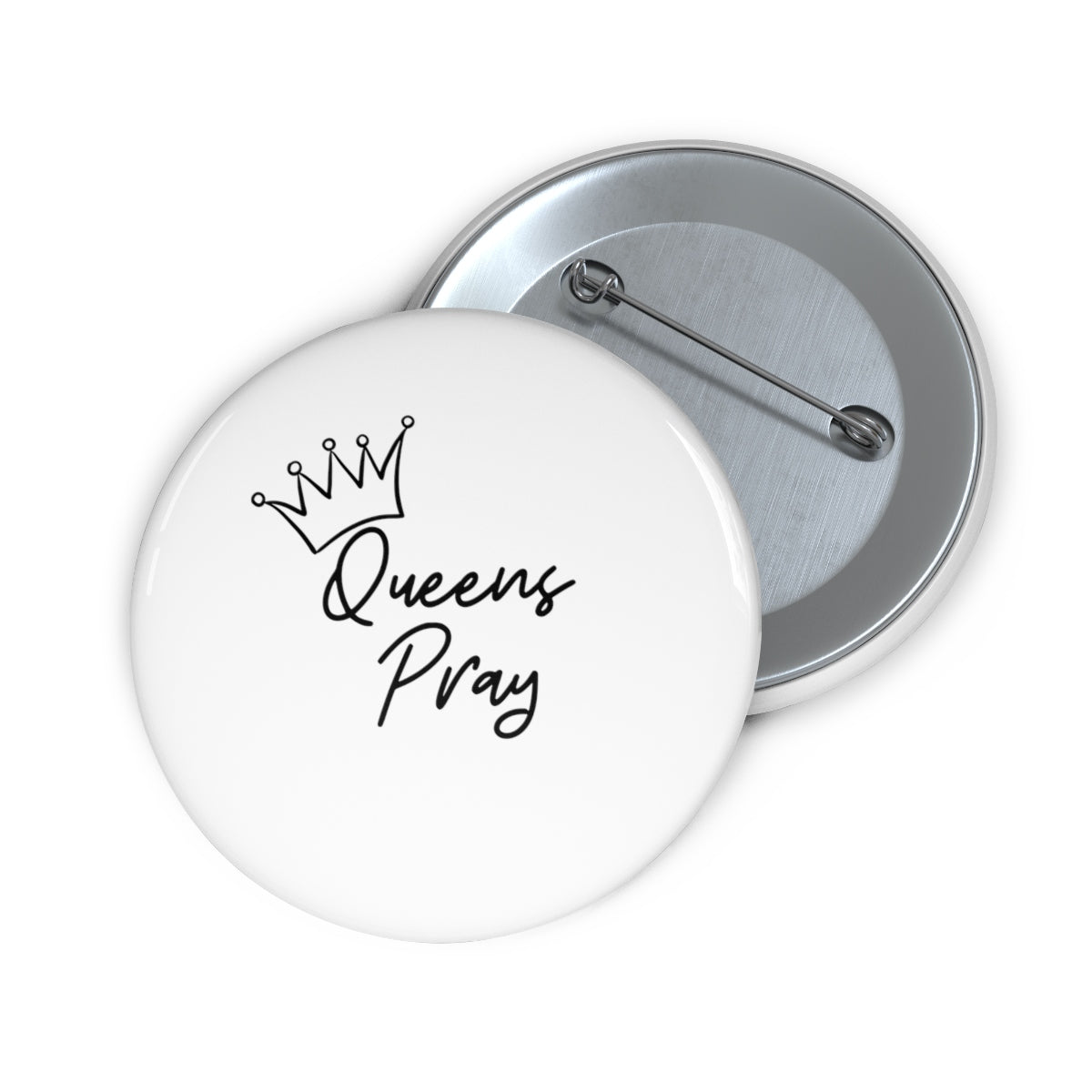 Queens Pray Pin Buttons