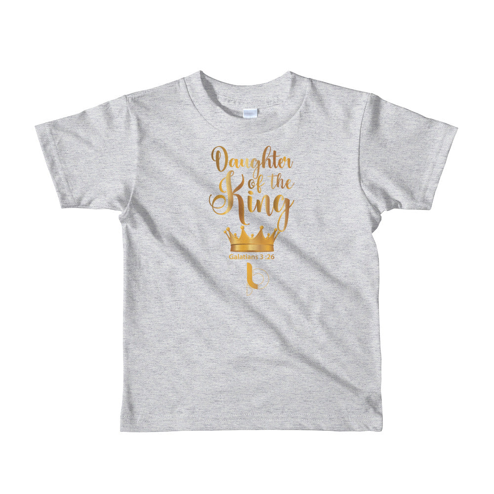 Daughter Of The King 2 year to 6yr Short sleeve kids t-shirt