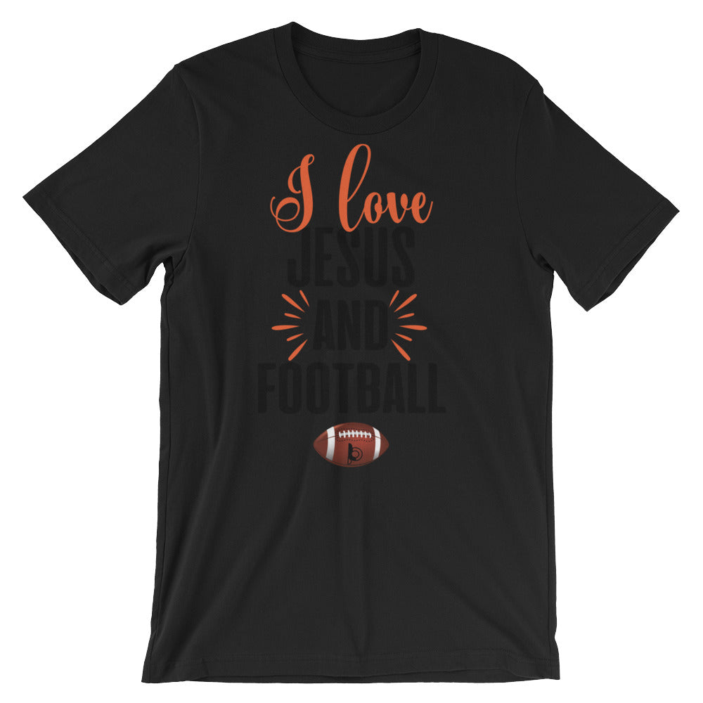 I Love Jesus  And Football Short-Sleeve Unisex T-Shirt