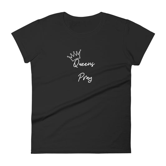 Queens Pray Tee Women's short sleeve t-shirt