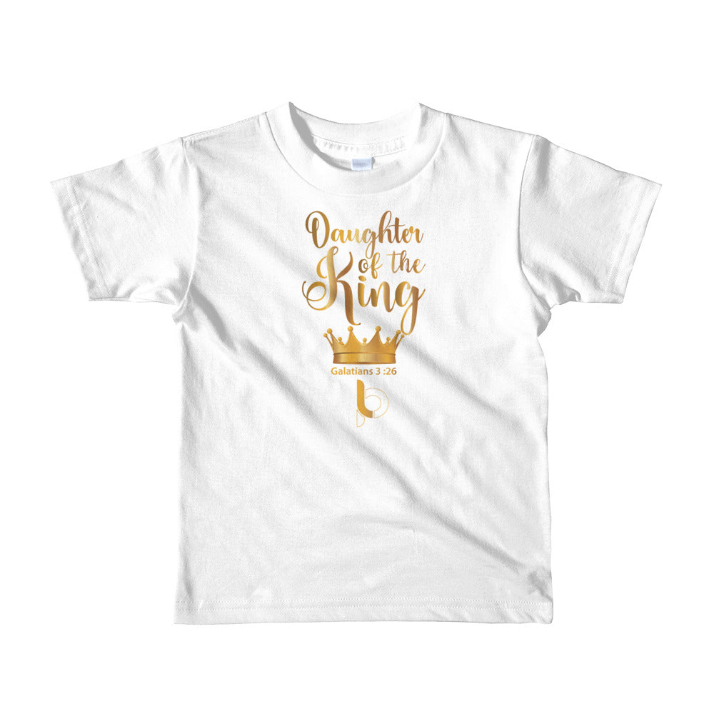 Daughter Of The King 2 year to 6yr Short sleeve kids t-shirt