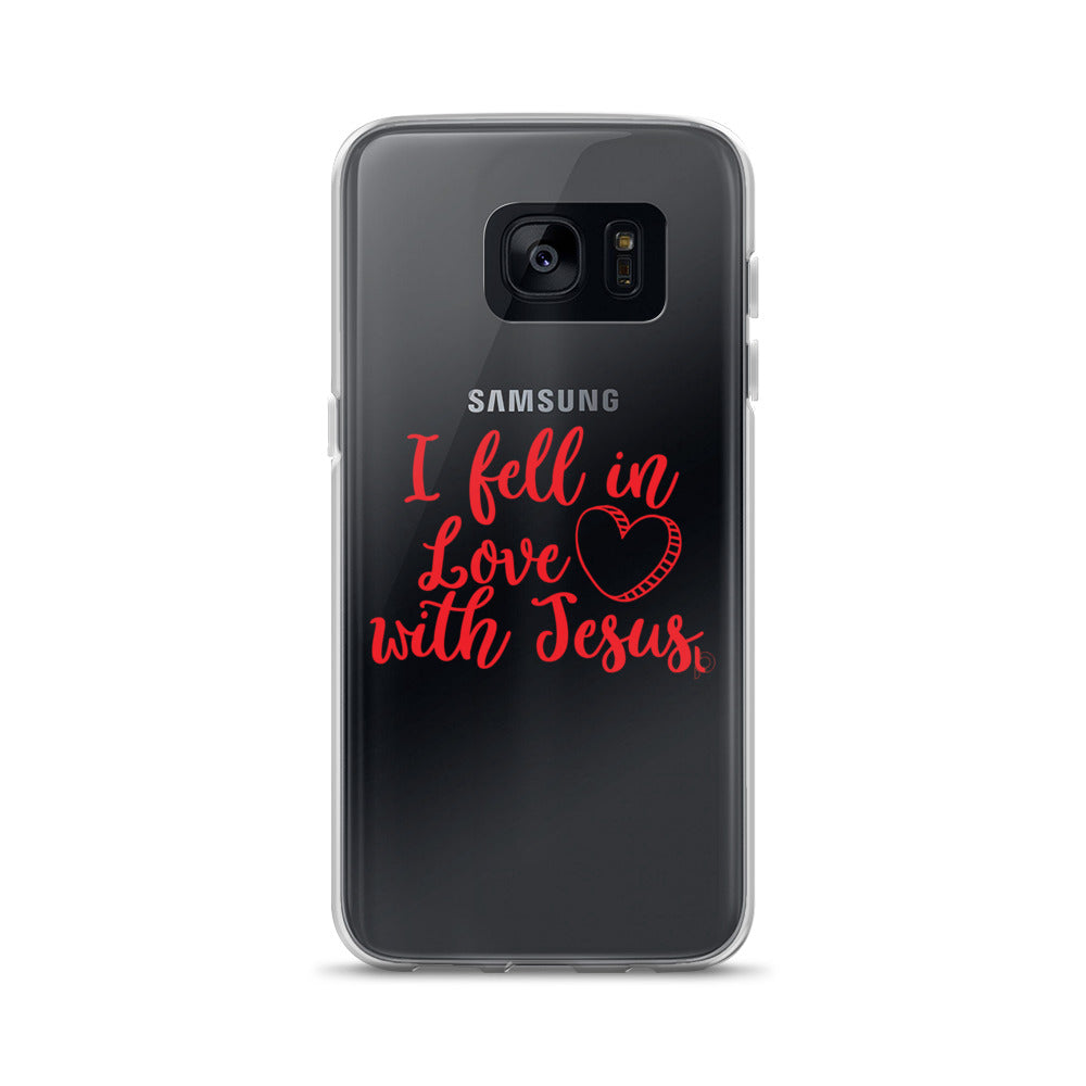 I Fell In Love With Jesus Samsung Case