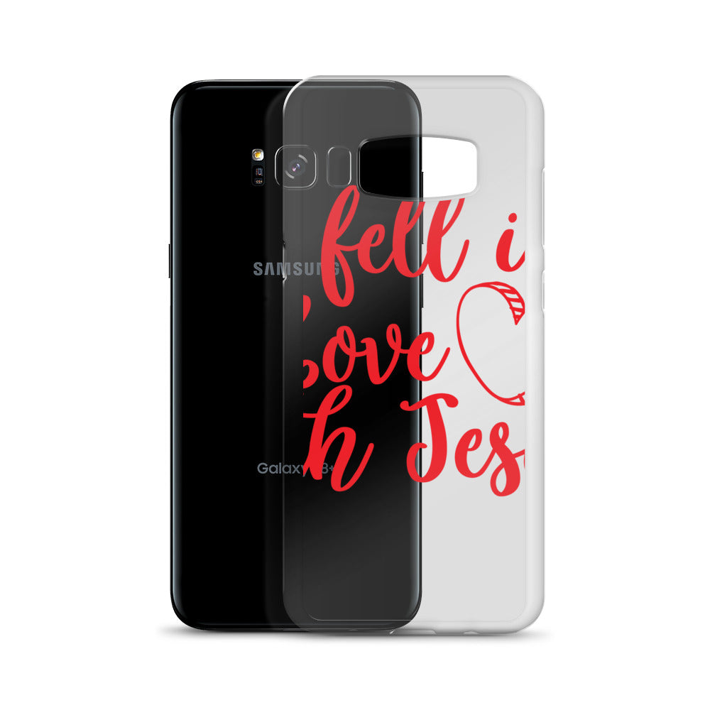 I Fell In Love With Jesus Samsung Case