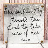 6 x 6 'She Confidently Trusts The Lord' Metal and Wood Sign